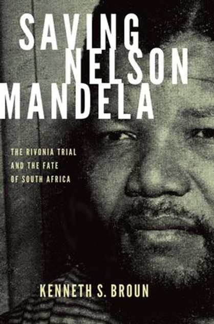 Saving Nelson Mandela Saving Nelson Mandela