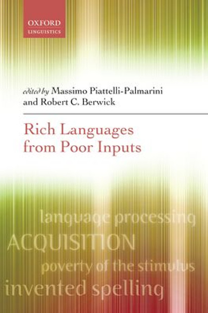 Rich Languages from Poor Inputs
