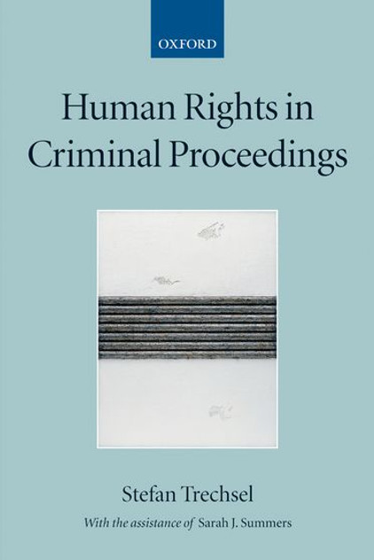 Human Rights In Criminal Proceedings Human Rights In Criminal Proceedings