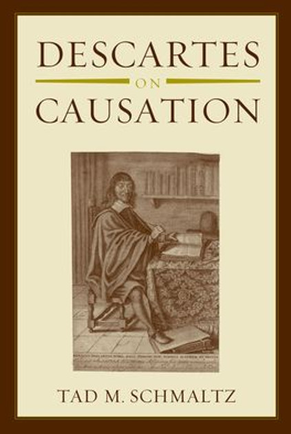 Descartes on Causation Descartes on Causation