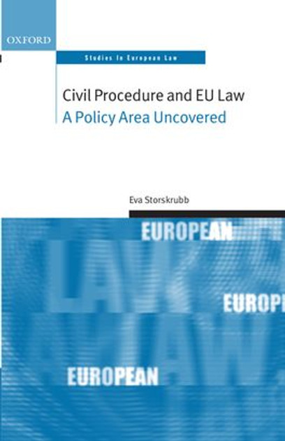Civil Procedure and EU Law Civil Procedure and EU Law