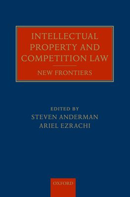 Intellectual Property and Competition Law Intellectual Property and Competition Law