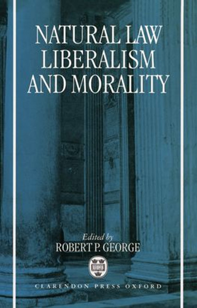 Natural Law, Liberalism, and Morality