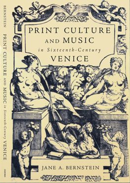 Print Culture and Music in Sixteenth-Century Venice Print Culture and Music in Sixteenth-Century Venice