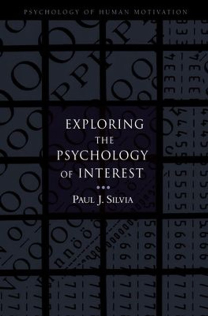 Exploring the Psychology of Interest Exploring the Psychology of Interest