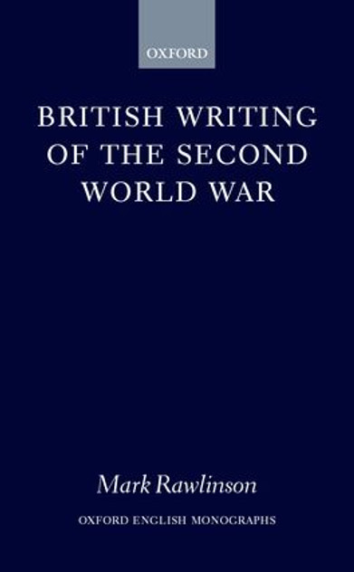 British Writing of the Second World War