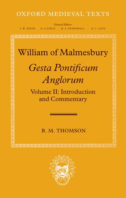 Gesta Pontificum Anglorum: Volume II Gesta Pontificum Anglorum: Volume II