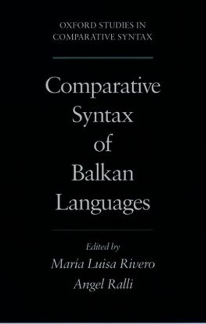Comparative Syntax of Balkan Languages Comparative Syntax of Balkan Languages