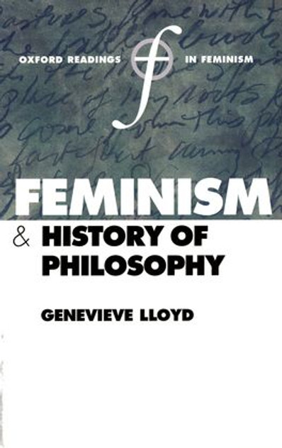 Feminism and History of Philosophy Feminism and History of Philosophy
