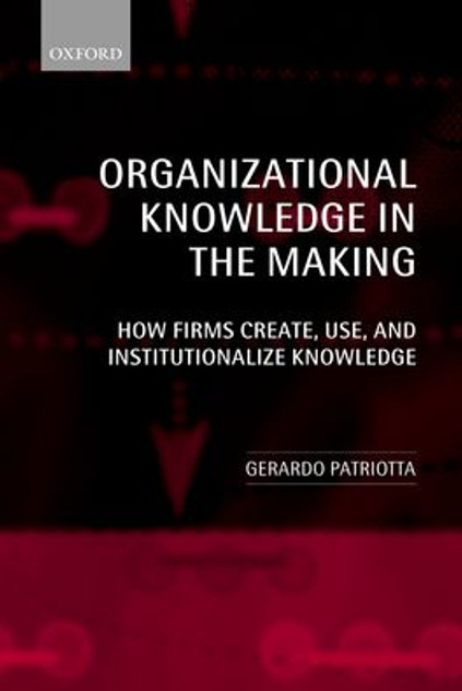Organisational Knowledge in the Making Organisational Knowledge in the Making