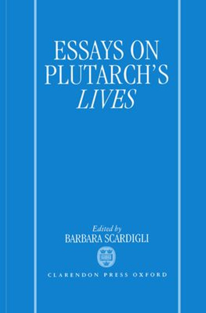 Essays on Plutarch's Lives Essays on Plutarch's Lives