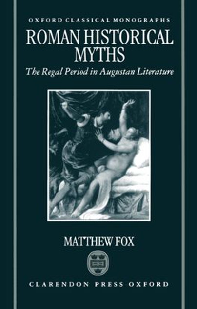 Roman Historical Myths Roman Historical Myths