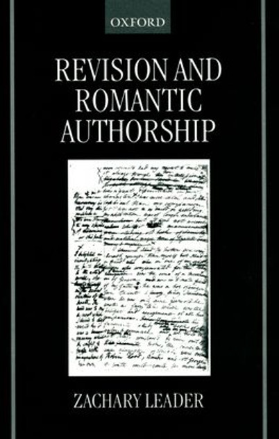 Revision and Romantic Authorship Revision and Romantic Authorship