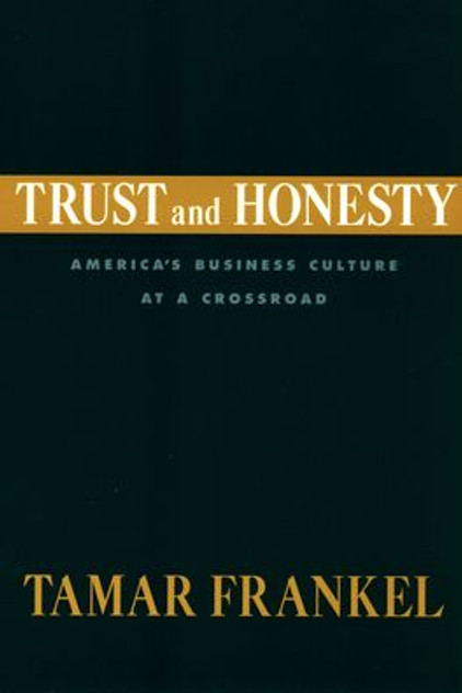 Trust and Honesty Trust and Honesty