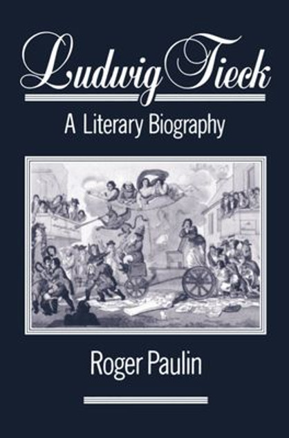 Ludwig Tieck Ludwig Tieck