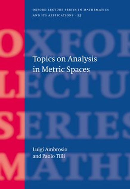 Topics on Analysis in Metric Spaces Topics on Analysis in Metric Spaces