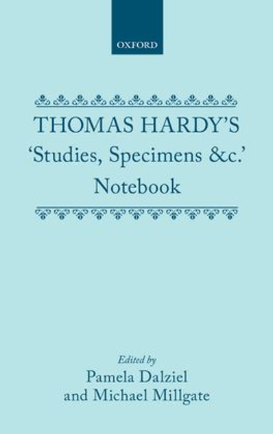 Thomas Hardy's 'Studies, Specimens &c.' Notebook