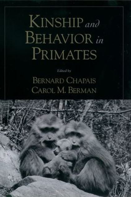 Kinship and Behavior in Primates Kinship and Behavior in Primates