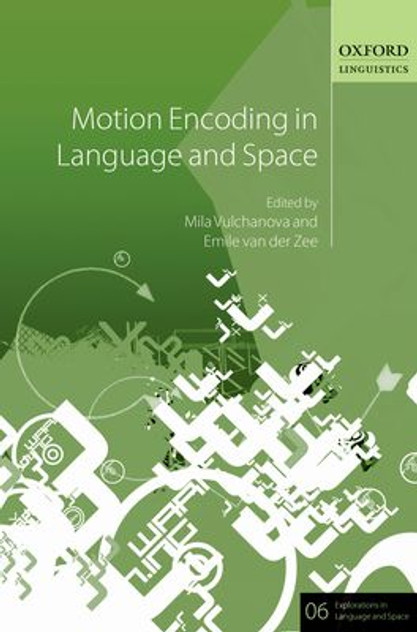 Motion Encoding in Language and Space Motion Encoding in Language and Space