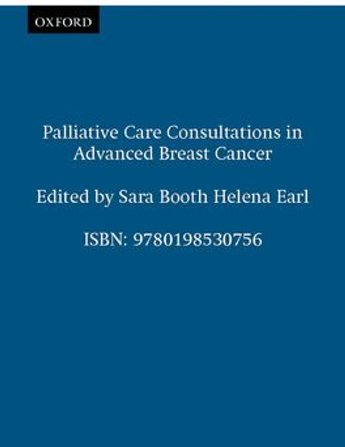 Palliative Care Consultations in Advanced Breast Cancer Palliative Care Consultations in Advanced Breast Cancer