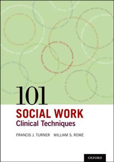 101 Social Work Clinical Techniques 101 Social Work Clinical Techniques