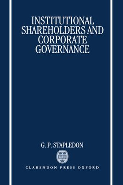 Institutional Shareholders and Corporate Governance Institutional Shareholders and Corporate Governance