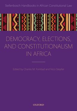 Democracy, Elections, and Constitutionalism in Africa