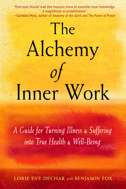 The Alchemy of Inner Work The Alchemy of Inner Work