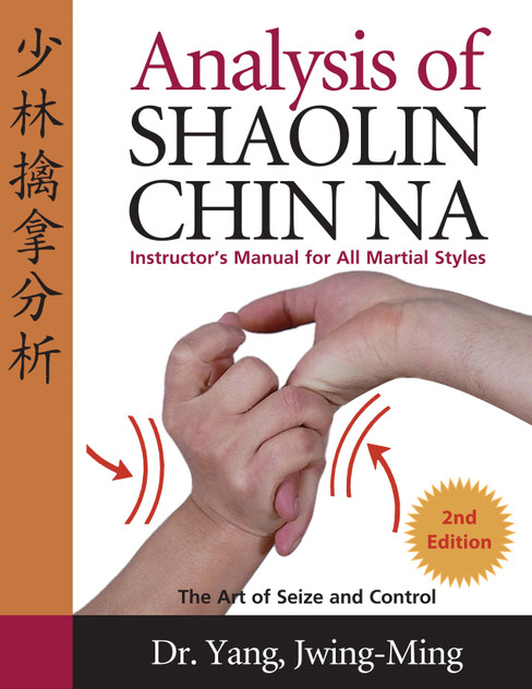 Analysis of Shaolin Chin Na Analysis of Shaolin Chin Na