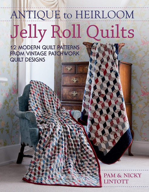Antique To Heirloom Jelly Roll Quilts Antique To Heirloom Jelly Roll Quilts