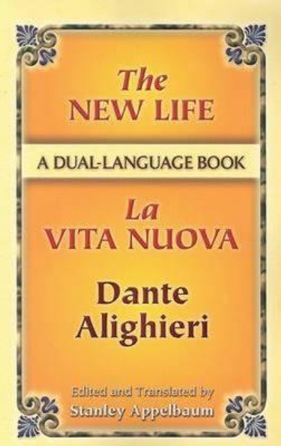 New Life/La Vita Nuova New Life/La Vita Nuova