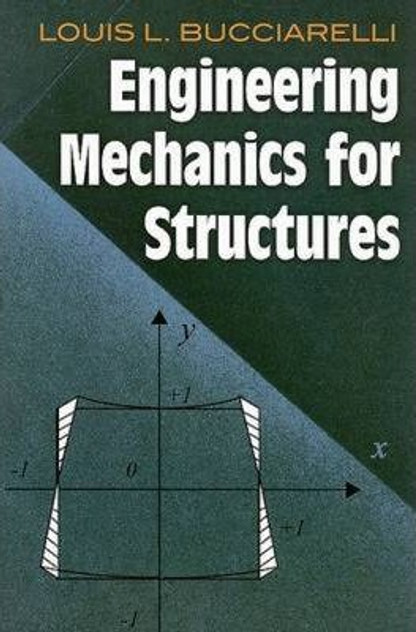 Engineering Mechanics for Structures Engineering Mechanics for Structures