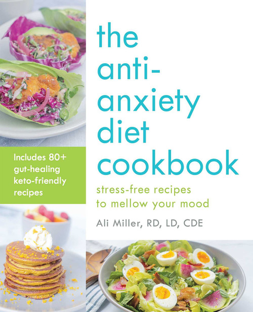 Anti-anxiety Diet Cookbook Anti-anxiety Diet Cookbook
