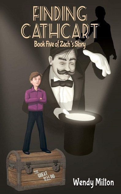Finding Cathcart: Book Five of Zach's Story Finding Cathcart: Book Five of Zach's Story