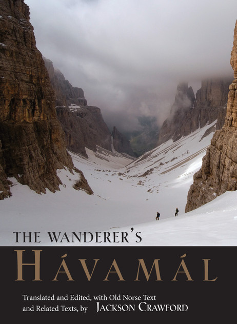The Wanderer's Havamal The Wanderer's Havamal