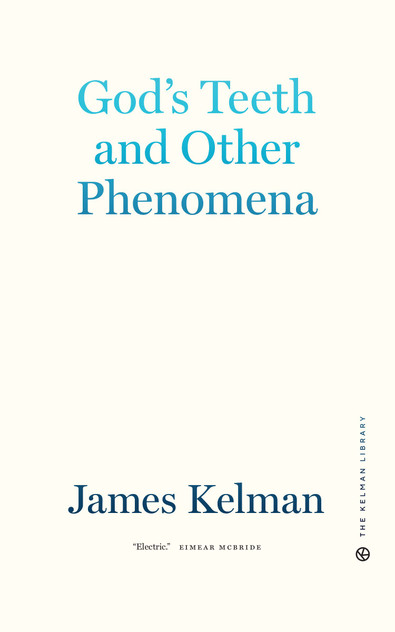 God's Teeth and Other Phenomena God's Teeth and Other Phenomena