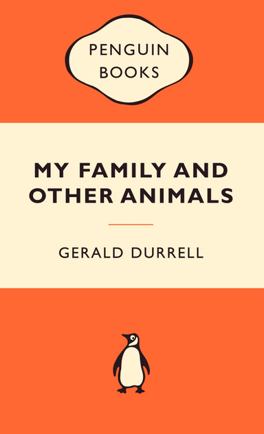 My Family and Other Animals: Popular Penguins My Family and Other Animals: Popular Penguins
