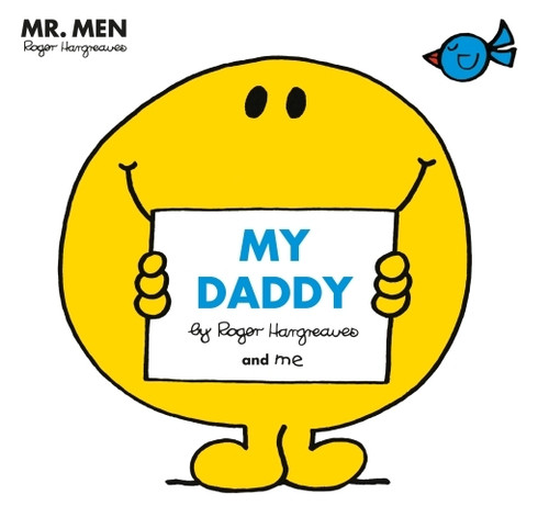 Mr Men: My Daddy Mr Men: My Daddy