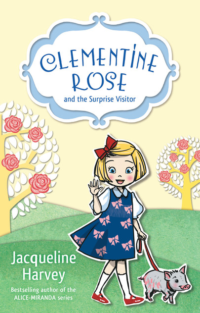 Clementine Rose and the Surprise Visitor 1 Clementine Rose and the Surprise Visitor 1