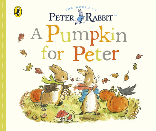 Peter Rabbit Tales - A Pumpkin for Peter Peter Rabbit Tales - A Pumpkin for Peter