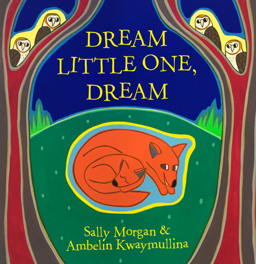 Dream Little One, Dream Dream Little One, Dream