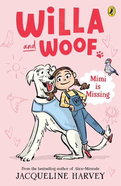 Willa and Woof 1: Mimi is Missing Willa and Woof 1: Mimi is Missing