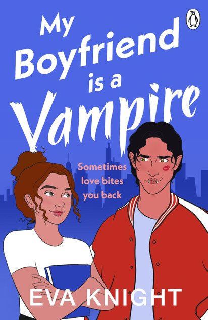 My Boyfriend is a Vampire My Boyfriend is a Vampire