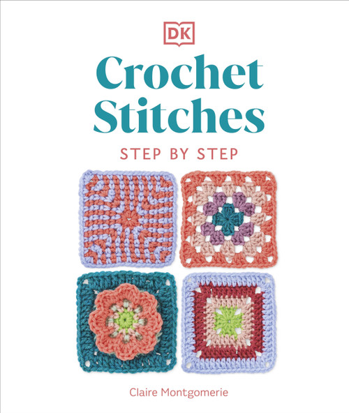 Crochet Stitches Step-by-Step Crochet Stitches Step-by-Step