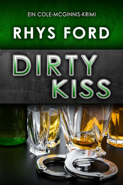 Dirty Kiss (Deutsch) (Translation) Dirty Kiss (Deutsch) (Translation)