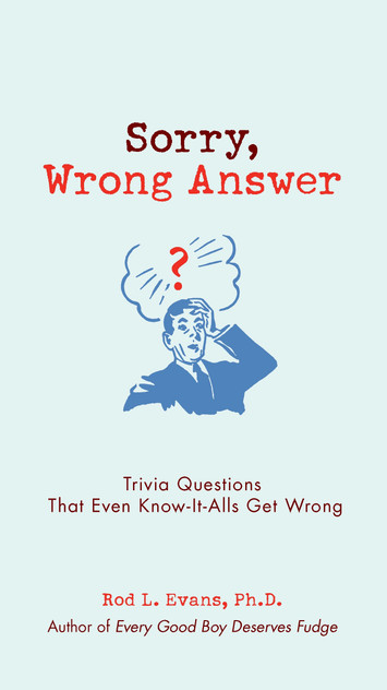 Sorry, Wrong Answer Sorry, Wrong Answer
