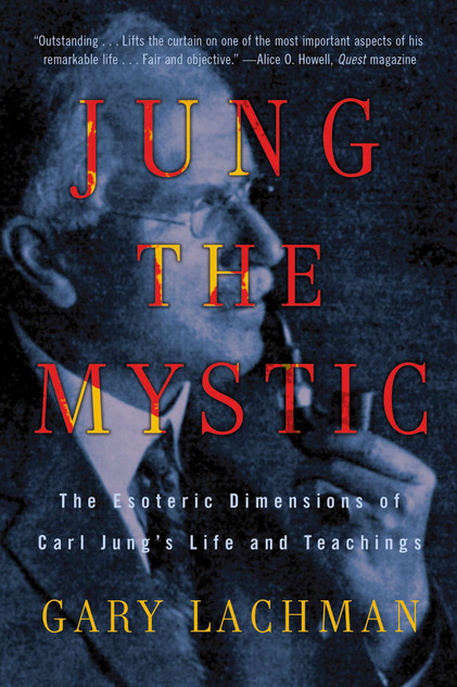 Jung the Mystic Jung the Mystic