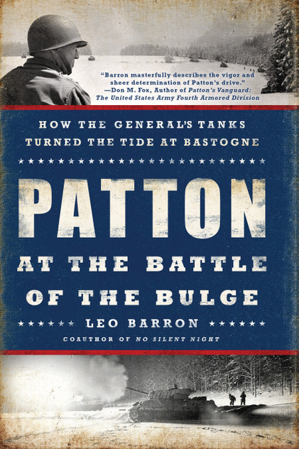 Patton at the Battle of the Bulge Patton at the Battle of the Bulge