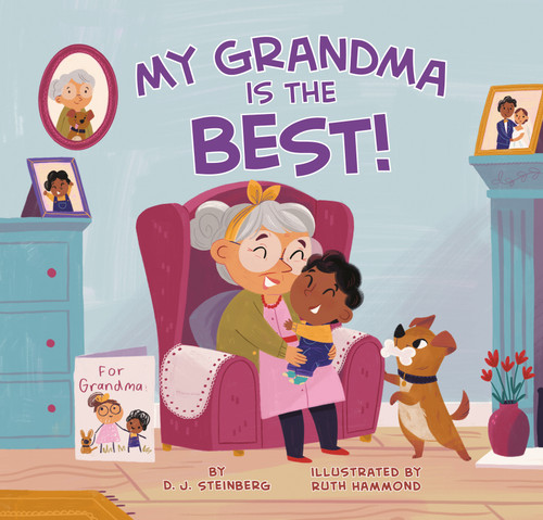 My Grandma Is the Best! My Grandma Is the Best!