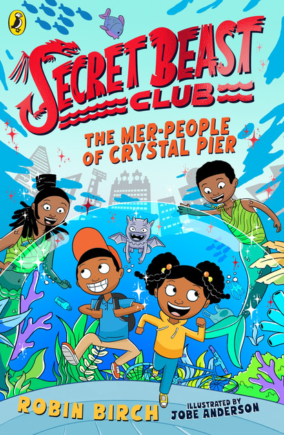 Secret Beast Club: The Mer-People of Crystal Pier Secret Beast Club: The Mer-People of Crystal Pier